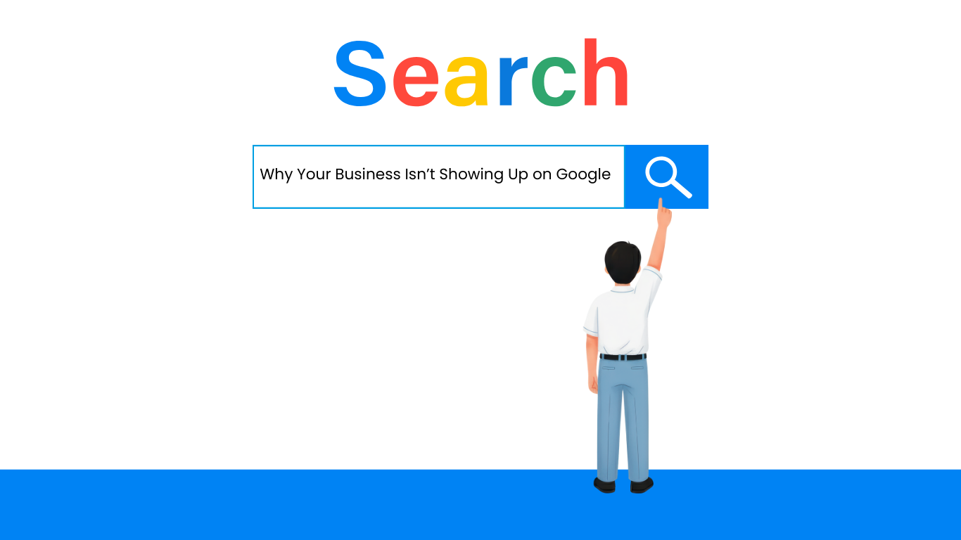 why business is not showing up on google